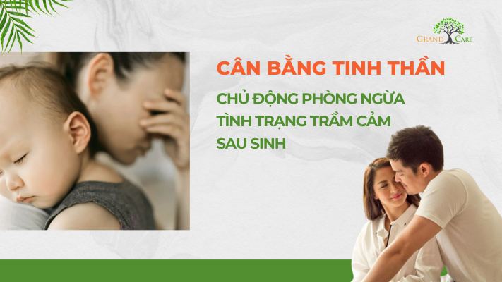 Cân bằng tinh thần và chủ động phòng ngừa tình trạng trầm cảm sau sinh