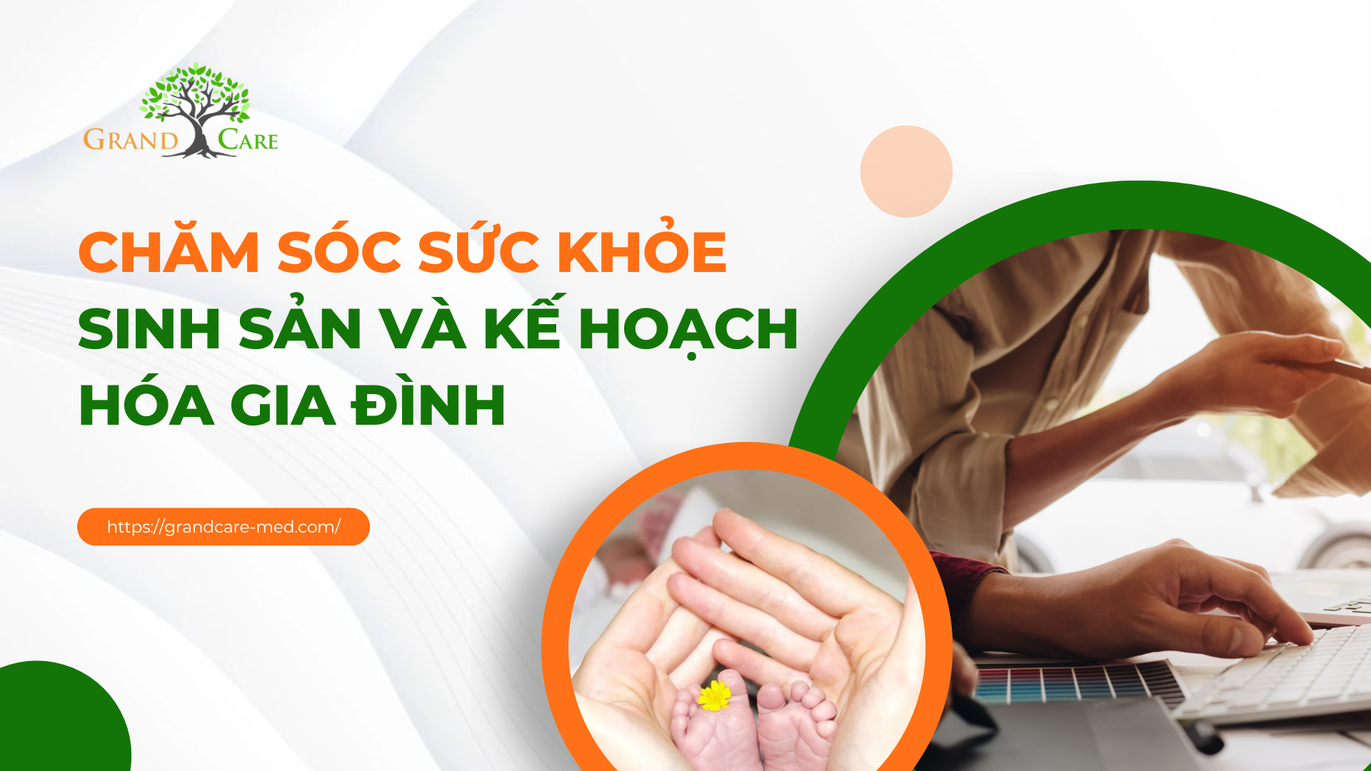 Chăm Sóc Sức Khỏe Sinh Sản và Kế Hoạch Hóa Gia Đình