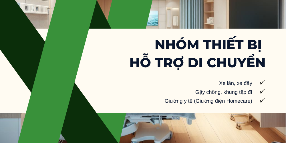Nhóm Thiết Bị Hỗ Trợ Di Chuyển